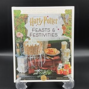 Harry Potter: Feasts & Festivities by Jennifer Carroll